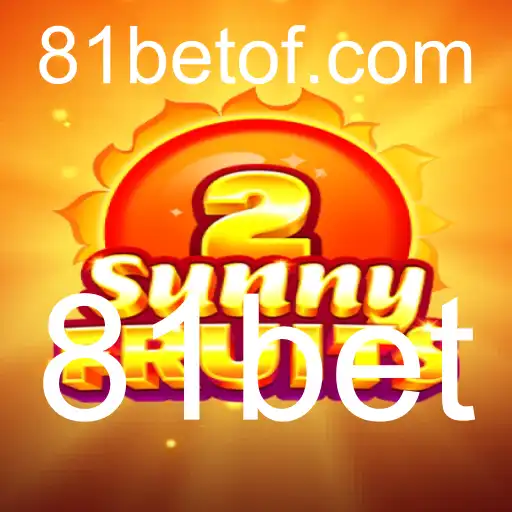 SunnyFruits2: Descubra o Exuberante Mundo das Frutas com 81bet